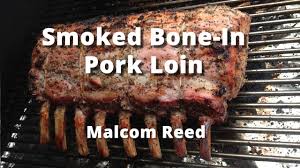 Bone In Pork Loin Roast Recipe How To Smoke A Bone In Pork Loin Roast Youtube