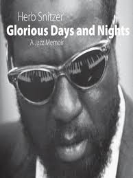 Glorious Days and Nights: A Jazz Memoir (English Edition) eBook :  Morgenstern, Dan, Snitzer, Herb, Morgenstern, Dan: Amazon.com.mx: Tienda  Kindle
