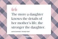 92 Mother-Daughter Quotes To Express Your Everlasting Bond