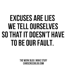 It S Gut Check Time When Excuses Have Fueled Your Life Long Enough No More Motivational Inspirational Motivat Excuses Quotes Character Quotes Work Quotes