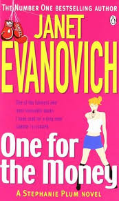 Janet evanovich's elsie hawkins books in order. One For The Money Stephanie Plum Book 1 By Janet Evanovich 9780140252927 Booktopia