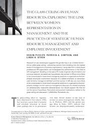 Pdf The Glass Ceiling In Human Resources Exploring The Link Between Women S Representation In Management And The Practices Of Strategic Human Resource Management And Employee Involvement