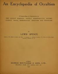 An Encyclopaedia Of Occultism _ A Compendium Of Information