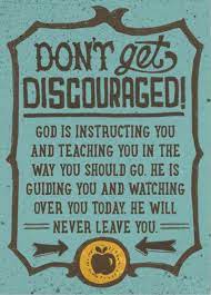 Don T Get Discouraged Today Joe Mcgee Ministries