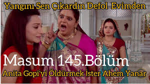 Masum 145 Bolum Gopi Ahem I Olmekden Kurtarir Anita Icin Yolun Sonu Kokila Ve Ahem Anitayi Kovar Youtube