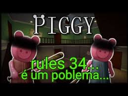 piggy- R34 DE PIGGY É UM GRANDE POBLEMA... [16+] - YouTube