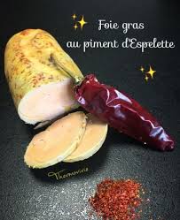 Foie Gras Au Piment D Espelette Recette Au Thermomix Piment Espelette Foie Gras Thermomix Recette