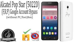 Alcatel Pop Star 5022D F,R,P Google ...