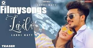 Lado Mp3 Song Download Free Mr Mrs Narula Ft Lakhi Natt Punjabi 2020 Mp3 Song Download Mp3 Song Latest Song Lyrics