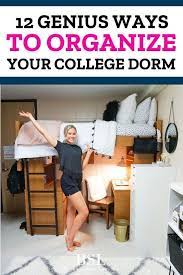 Dorm Room Storage Ideas 11 Brilliant Dorm Room Storage Ideas By Sophia Lee Dorm Room Storage Dorm Room Closet College Dorm Room Decor