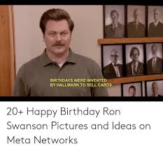 Look how angry he gets. 25 Best Memes About Ron Burgundy Birthday Memes Ron Burgundy Birthday Memes