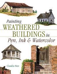 Maybe you would like to learn more about one of these? Painting Weathered Buildings In Pen Ink Watercolor Artist S Photo Reference Nice Claudia Amazon De Bucher