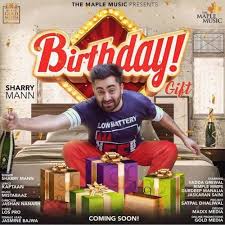 Not knowing the name of a song can be frustrating, and it can make an earworm catch on even more. Birthday Gift Sharry Mann Mp3 Song Download Riskyjatt Com