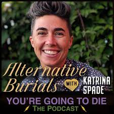 Take a Listen as Katrina Spade, founder and CEO of Recompose and Ned  Buskirk of the podcast You're Going to Die talk about human composting,  design, and the funeral industry. It's a