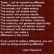 Do Something Different If You Want To Make A Difference