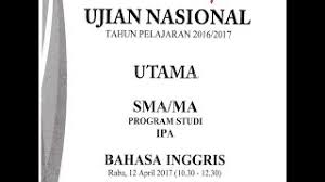 Maybe you would like to learn more about one of these? Pembahasan Soal Un Bahasa Inggris Sma Ma 2017 Youtube