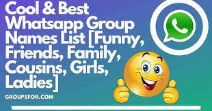 Are You Searching For Whatsapp Group Names So Get This Amazing And Awesome Cool Group Names Whatsapp List From Here Family Humor Whatsapp Group Name List