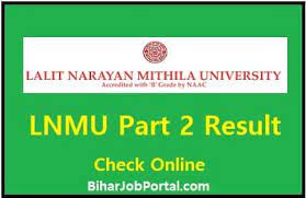 Ba 2nd year result 2021: Declared Lnmu Part 2 Result 2021 Lalit Narayan Mithila University Ba Bcom Bsc 2nd Year Result