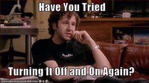 Have You Tried Turning It Off And On Again Daveywankenobie