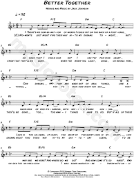 Some things just go better together and probably always will. Jack Johnson Better Together Sheet Music Leadsheet In F Major Download Print Sku Mn0176951