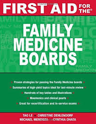 First Aid For The Family Medicine Boards 1st Edition Family Medicine Medicine First Aid