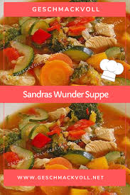 Geschmackvoll Sandras Wunder Suppe 12 Pfund In 7 Tagen Abnehmen Ohne Weisskohl Suppen Und Eintopfe Suppe Fleisch Gerichte