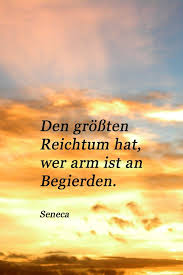Zitat Von Seneca Uber Den Reichtum Reichtum Zitate Seneca Zitate Welt Zitate