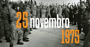 25 a 28 de novembro. O 25 De Novembro Na Base Da Nato De Maceda Ovarnews