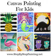8 different painting method ideas. Painting For Kids Step By Step Canvas Painting Online Tutorials