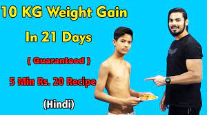 But this is mostly because of increased. How To Gain 10 Kg Weight In 21 Days At Home 5min Rs 20 Recipe Asad Ansari Youtube
