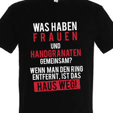 Aber längst nicht jedes spiel passt zu jedem anlass. Herren T Shirt Frauenwitz Spruch Lustig Witzig Frau Geschenk Mann Hochzeit Ehe Ebay