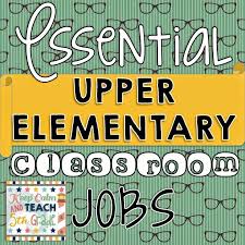 Keep Calm And Teach 5th Grade Essential Upper Elementary Classroom Jobs Classroom Jobs Upper Elementary Classroom Classroom Economy