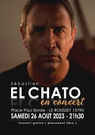 RDV LE ROUSSET 13790 Place Paul Borde LE SAMEDI 26 AOUT à 21h30 (Concert  Gratuit)