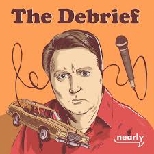 The Debrief with Dave O'Neil • Listen
