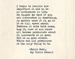 Roald Dahl My Uncle Oswald Quote Inspirational Print Typographic Print Typewriter Series No 6 White Hot And Roald Dahl Quotes Wonder Quotes Passion Quotes