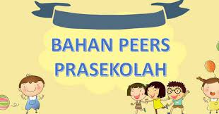 Latar belakang pendidikanpendidikan awal sekolah rendah sultan ismail, kemaman 1. Muat Turun Download Bahan Peers Untuk Prasekolah Layanlah Berita Terkini Tips Berguna Maklumat