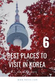 Whether you're planning ahead or at the very last minute, these handy holiday guides will help you make the most of your ce. Pin On Travel To South Korea