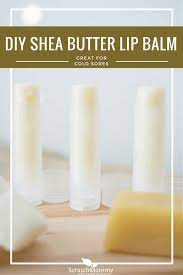 When it comes to skin super food this is how you can make your own diy lip balm at home made without beeswax only using raw shea butter. Diy Shea Butter Lip Balm Great For Cold Sores Scratch Mommy