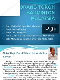 Sukan di malaysia sangat popular dari aspek penyertaan dan pemandangan. Tokoh Tokoh Badminton Di Malaysia
