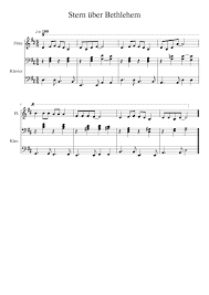 In den liederbüchern unten ist der text mit noten jedoch abgedruckt. Stern Uber Bethlehem Sheet Music For Piano Flute Vocals Mixed Trio Musescore Com