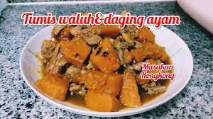 Malam ni lambat sikit nak bersiaran.rasa sakit2 pulak kepala ni.penat agaknya kan.hihi. Tumis Labu Kuning Dan Daging Ayam Youtube