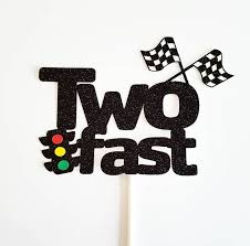 20 easy to decorate birthday cakes. Two Fast Cake Topper Two Fast Birthday Two Fast Party Decor Two Fast Birthday Race Car Cake Topper Race Car Party Decor Race Car Birthday In 2021 Cars Theme Birthday Party Race Car Birthday Party Race Car Birthday