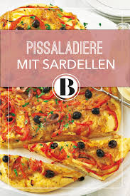 Pissaladiere Wir Lieben Die Herzhafte Franzosische Kuche Kochen Franzosische Kuche Rezepte