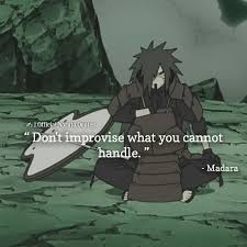 Here are more than 40 quotes from uchiha madara that will blow your mind. Madara Quotes Explore Tumblr Posts And Blogs Tumgir