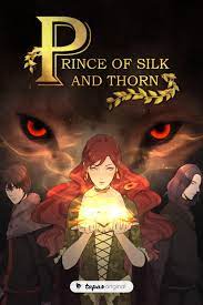 Prince of Silk and Thorn | Bangumi 番组计划