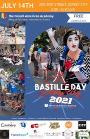 Bastille day is a national holiday and most people enjoy a day of summer celebration, ending with dinner in a restaurant. Bastille Day In Jersey City The French American Academy