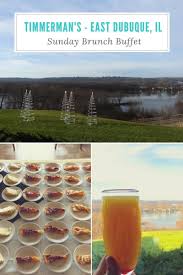 Sunday Brunch At Timmermans Supper Club East Dubuque Illinois East Dubuque Drinking Around The World Sunday Brunch Buffet