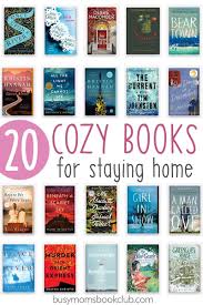 20 Cozy Books Perfect For Staying Home In 2020 Book Club Books Book Club Recommendations Book Worth Reading