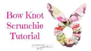 Only select one of these options per scrunchie. Bow Knot Scrunchie Tutorial Diy Bunny Ear Scrunchie Hairbow Supplies Etc Youtube
