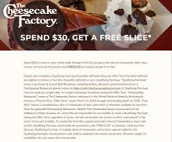 Pinned March 20th Free Slice With 30 Spent At The Cheesecakefactory Restaurants Via Promo In 2020 Cheesecake Factory Shopping Coupons Cheesecake Factory Restaurant